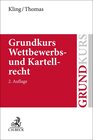 Buchcover Grundkurs Wettbewerbs- und Kartellrecht