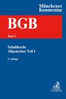 Buchcover Münchener Kommentar zum Bürgerlichen Gesetzbuch Bd. 2: Schuldrecht - Allgemeiner Teil I