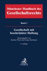 Buchcover Münchener Handbuch des Gesellschaftsrechts Bd. 3: Gesellschaft mit beschränkter Haftung