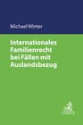 Buchcover Internationales Familienrecht bei Fällen mit Auslandsbezug