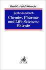 Buchcover Rechtshandbuch Chemie-, Pharma- und Life-Sciences-Patente