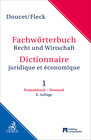 Buchcover Fachwörterbuch Recht und Wirtschaft Band 1: Französisch - Deutsch