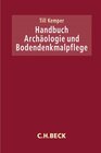 Buchcover Handbuch Archäologie und Bodendenkmalpflege