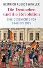 Buchcover Die Deutschen und die Revolution
