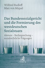 Buchcover Das Bundessozialgericht und die Formierung des westdeutschen Sozialstaats