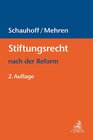 Buchcover Stiftungsrecht nach der Reform