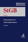 Buchcover Münchener Kommentar zum Strafgesetzbuch Bd. 10: Nebenstrafrecht IV, Völkerstrafgesetzbuch