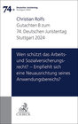 Buchcover Verhandlungen des 74. Deutschen Juristentages Stuttgart 2024 Bd. I: Gutachten Teil B: Wen schützt das Arbeits- und Sozia