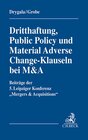 Buchcover Dritthaftung, Public Policy und Material Adverse Change-Klauseln bei M&A