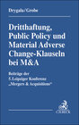 Buchcover Dritthaftung, Public Policy und Material Adverse Change-Klauseln bei M&A