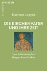 Buchcover Die Kirchenväter und ihre Zeit