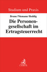 Buchcover Die Personengesellschaft im Ertragsteuerrecht