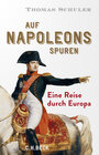 Buchcover Auf Napoleons Spuren