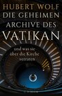 Buchcover Die geheimen Archive des Vatikan