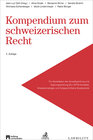 Buchcover Kompendium zum schweizerischen Recht