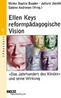 Buchcover Ellen Keys reformpädagogische Vision