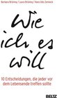 Buchcover Wie ich es will