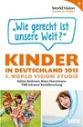 Buchcover »Wie gerecht ist unsere Welt« Kinder in Deutschland 2013
