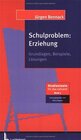 Buchcover Schulproblem: Erziehung