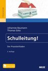Buchcover Schulleitung! - Johannes Baumann, Thomas Götz (ePub)