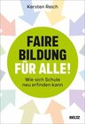Buchcover Faire Bildung für alle! - Kersten Reich (ePub)