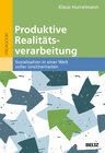 Buchcover Produktive Realitätsverarbeitung