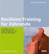 Buchcover Resilienztraining für Führende / Beltz Weiterbildung