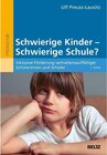 Buchcover Schwierige Kinder - Schwierige Schule? / Beltz Pädagogik