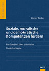 Buchcover Soziale, moralische und demokratische Kompetenzen fördern