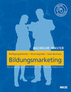 Buchcover Bachelor | Master: Bildungsmarketing