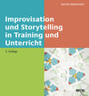 Buchcover Improvisation und Storytelling in Training und Unterricht