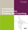 Buchcover Praxisbuch tiergestütztes Training und Coaching