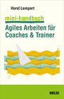 Mini-Handbuch Agiles Arbeiten für Coaches & Trainer width=