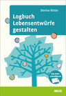 Buchcover Logbuch Lebensentwürfe gestalten