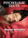 Buchcover Psychologie Heute Compact 65: Besser schlafen