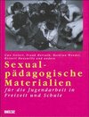 Buchcover Sexualpädagogische Materialien für die Jugendarbeit in Freizeit und Schule