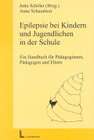 Buchcover Epilepsie bei Kindern und Jugendlichen in der Schule