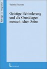 Buchcover Geistige Behinderung und die Grundlagen des menschlichen Seins