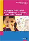 Buchcover Pädagogische Prozesse im Kindergarten -  Planung, Umsetzung, Evaluation