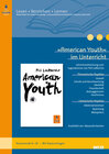 Buchcover »American Youth« im Unterricht