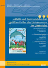 Buchcover »Matti und Sami und die drei größten Fehler des Universums« im Unterricht