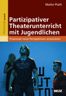 Buchcover Partizipativer Theaterunterricht mit Jugendlichen