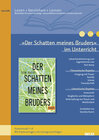 Buchcover »Der Schatten meines Bruders« im Unterricht