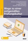 Buchcover Wege zu einer zeitgemäßen Prüfungskultur (eBook, PDF)