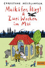 Buchcover Maikäfer, flieg! & Zwei Wochen im Mai