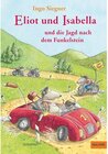 Buchcover Eliot und Isabella und die Jagd nach dem Funkelstein / Eliot und Isabella Bd.2