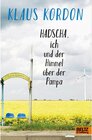 Buchcover Hadscha, ich und der Himmel über der Pampa