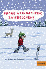 Buchcover Frohe Weihnachten, Zwiebelchen!