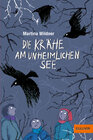 Buchcover Die Krähe am unheimlichen See