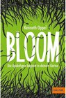 Buchcover Die Apokalypse beginnt in deinem Garten / Bloom Bd.1